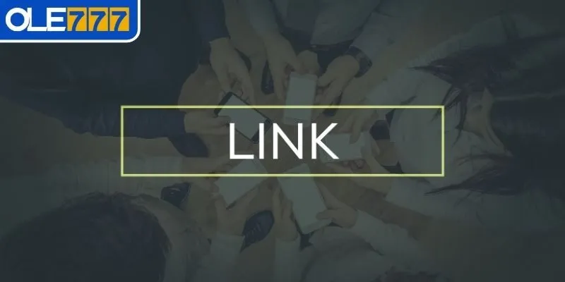 Cập nhật link vào OLE777 mới nhất để tránh rủi ro