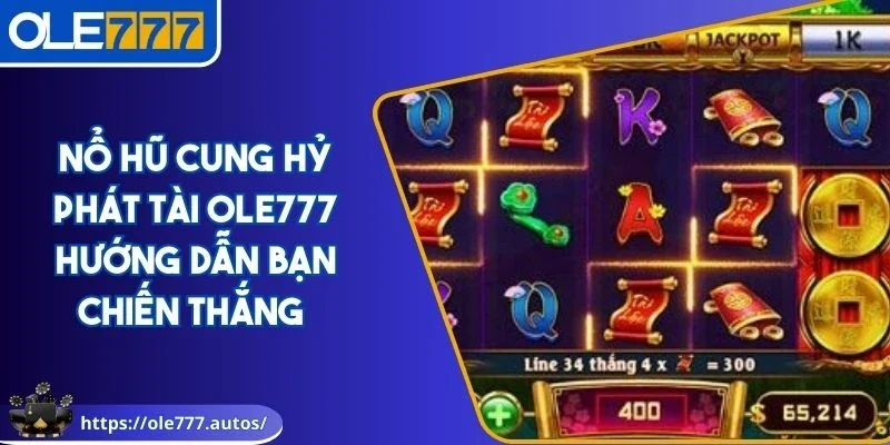 Nổ hũ cung hỷ phát tài