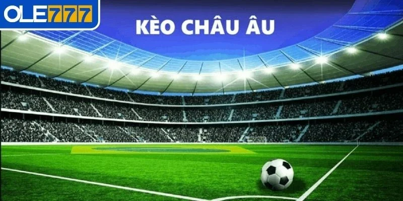 Thấu hiểu cách đọc tỷ lệ cược Châu Âu